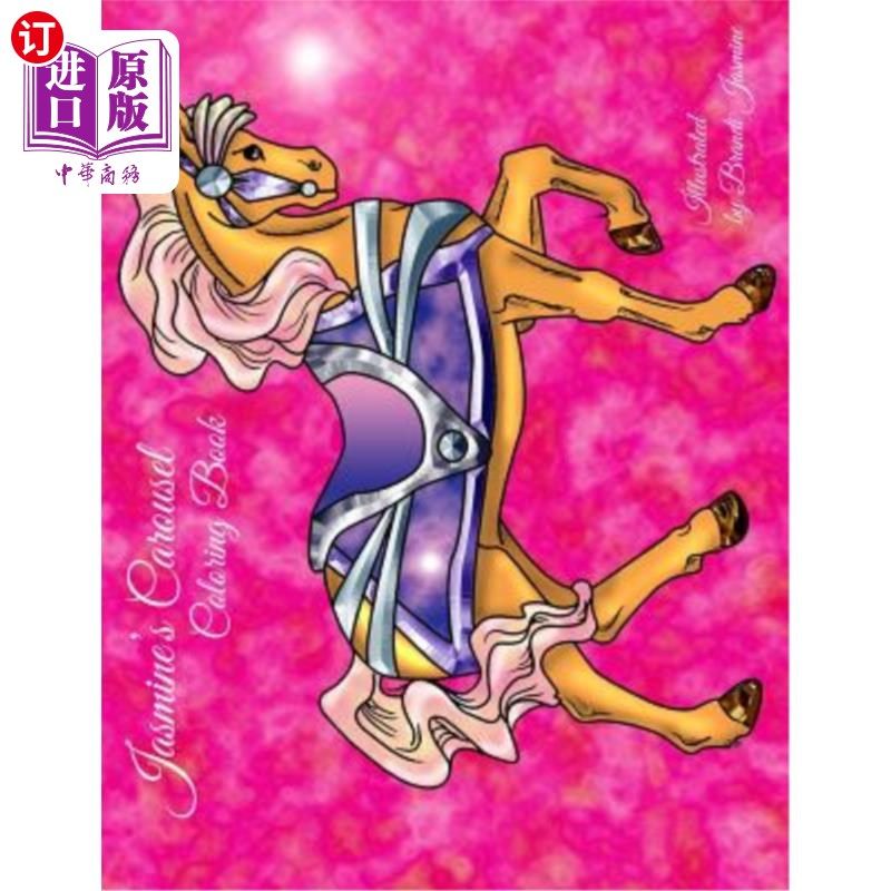 海外直订Jasmine's Carousel 茉莉花的旋转木马