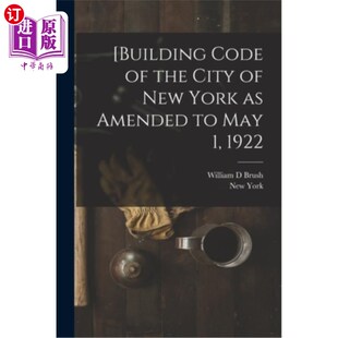 Code City the 海外直订 York May 1922 Amended 纽约市建筑法规 1922年5月1日修订 New Building