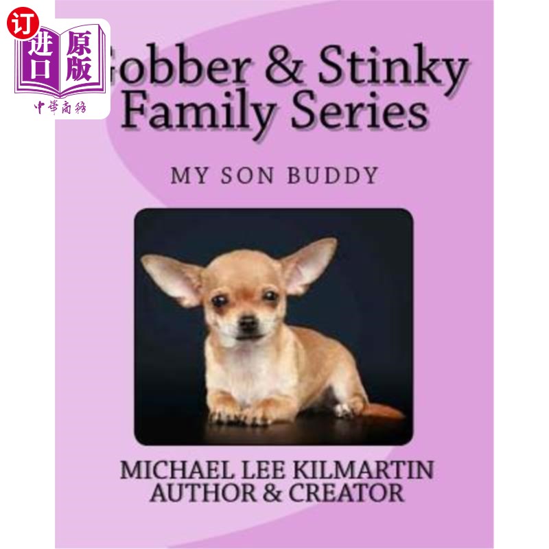 海外直订Goober & Stinky Our Family Series: Where is Stinky and his son Buddy 古柏与臭我们的家庭系列：臭小子和他儿子