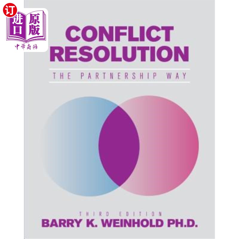 海外直订医药图书Conflict Resolution: The Partnership Way 冲突解决：合作方式