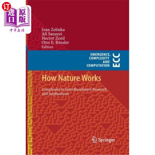 海外直订How Nature Works: Complexity in Interdisciplinary Research and Applications 自然如何运作：跨学科研究和应用的复杂