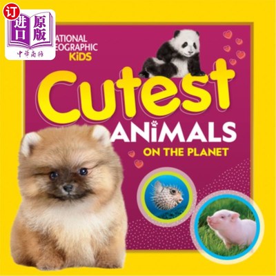海外直订Cutest Animals on the Planet 地球上最可爱的动物