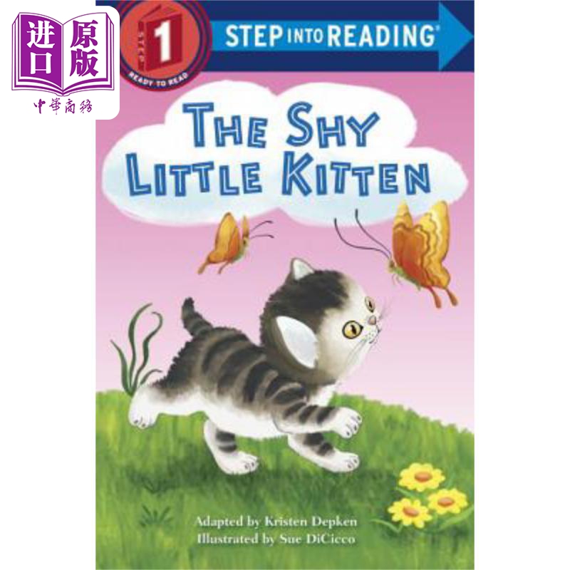 Step into Reading R Step 1 Shy Little Kitten The兰登阅读进阶1害羞的小小猫英文原版儿童绘本分级读物 7到12岁【中商?