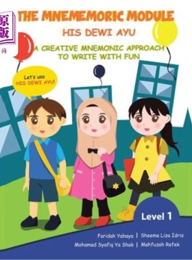 海外直订The Mnememoric Module: His Dewi Ayu: A Creative Mnemonic Approach to Write with  记忆模块：他的Dew