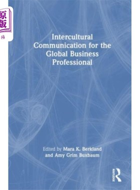 海外直订Intercultural Communication for the Global Busin... 全球商务专业人士的跨文化交际
