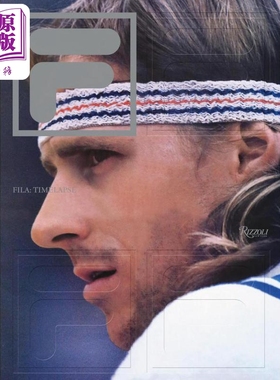 Fila Timelapse 进口艺术 FILA品牌110年历史 Rizzoli【中商原版】