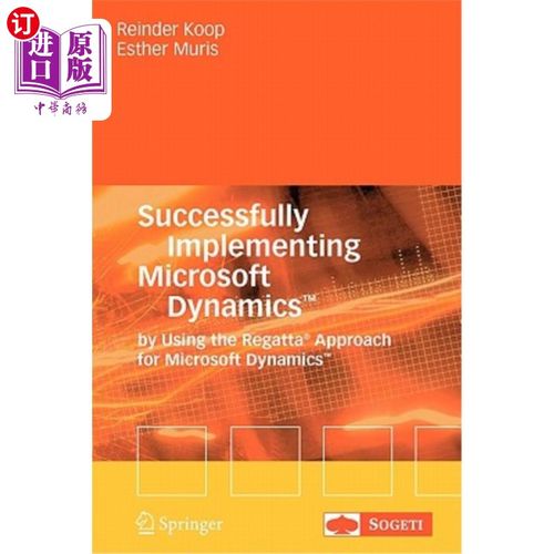 海外直订Successfully Implementing Microsoft Dynamics(tm): By Using the Regatta(r) Approa 成功实施Micros