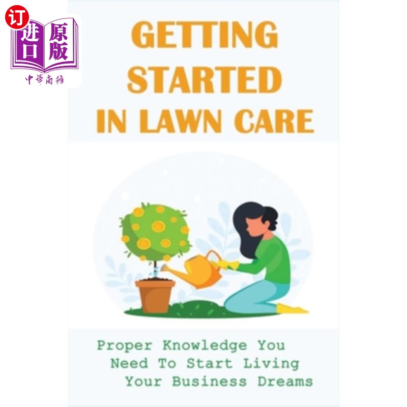 started in lawn care: proper knowledge you need to start living
