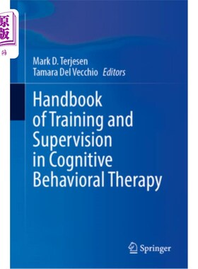 海外直订Handbook of Training and Supervision in Cognitive Behavioral Therapy 认知行为治疗训练与监督手册