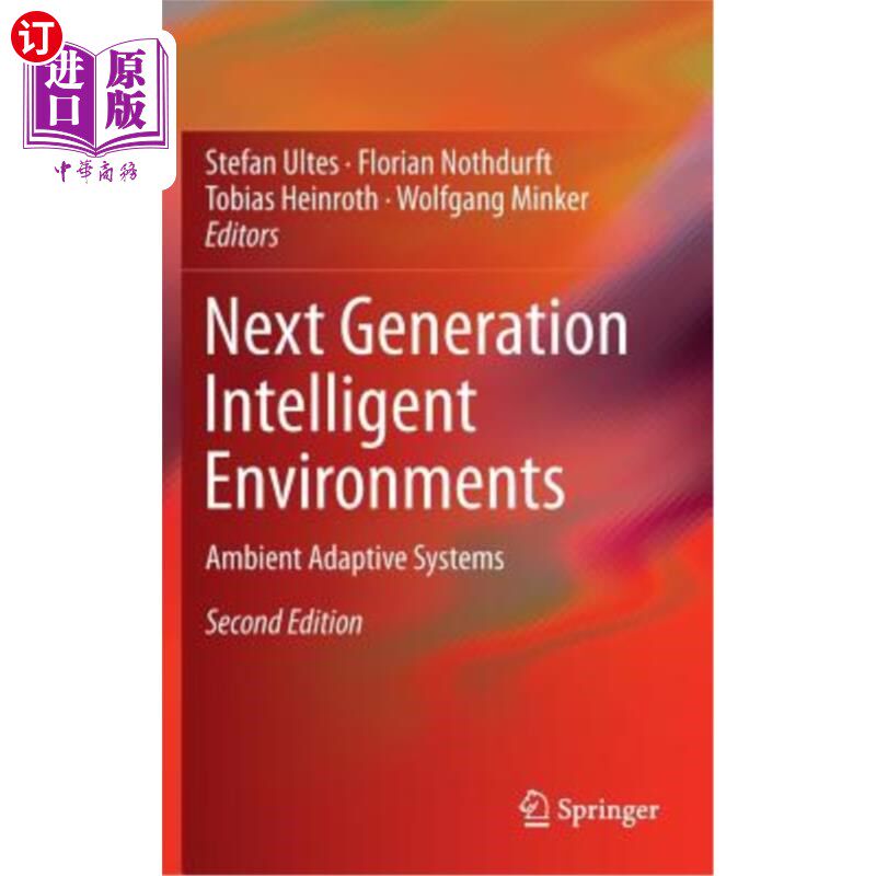 海外直订Next Generation Intelligent Environments: Ambient Adaptive Systems 下一代智能环境：环境自适应系统