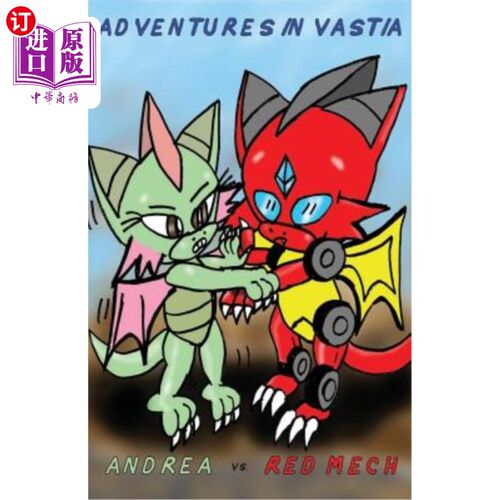 海外直订Adventures in Vastia: Andrea Versus Red Mech 维斯塔历险记：安德里亚与红色机械师