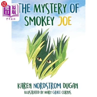 海外直订The Mystery of Smokey Joe 《烟鬼乔之谜