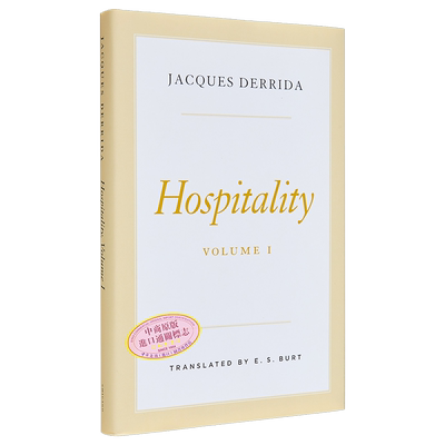 现货 好客 卷1 英文原版 Hospitality Volume I Jacques Derrida 哲学理论与方法论 人际关系 社科哲学 【中商原版】