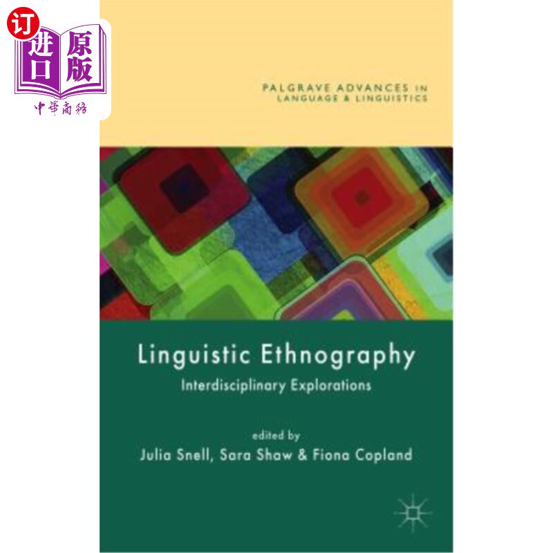 海外直订Linguistic Ethnography: Interdisciplinary Explorations 语言民族志:跨学科探索