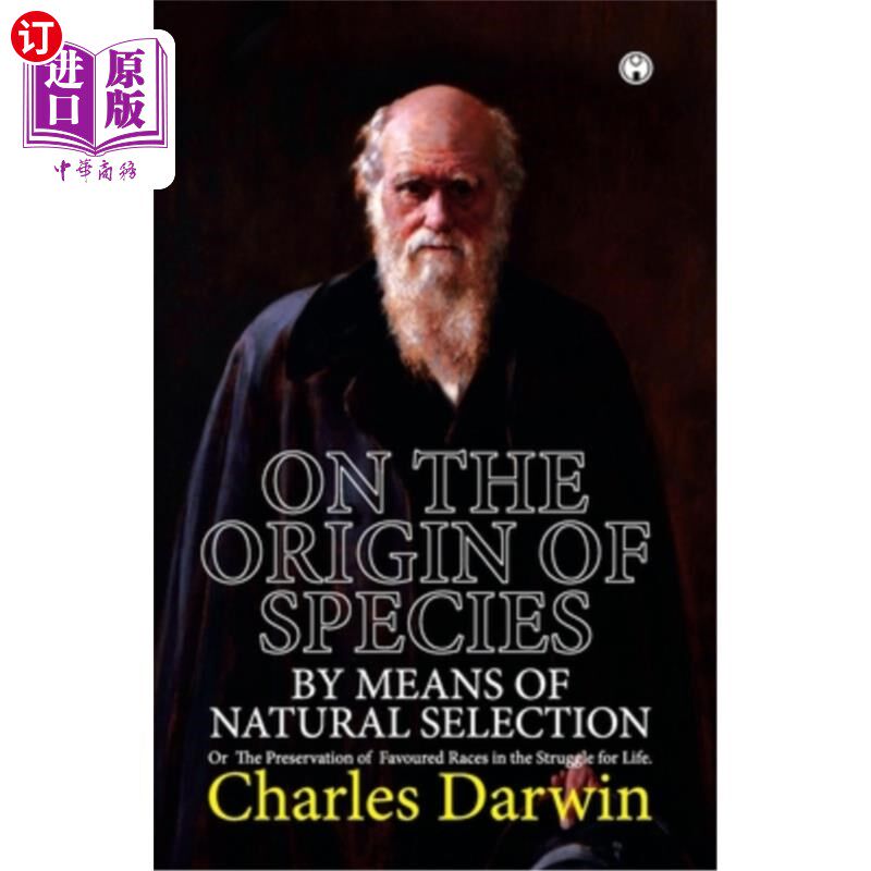 海外直订On the Origin of Species. or the Preservation of Favoured Races in the Struggle  《物种起源》或在生存斗争中