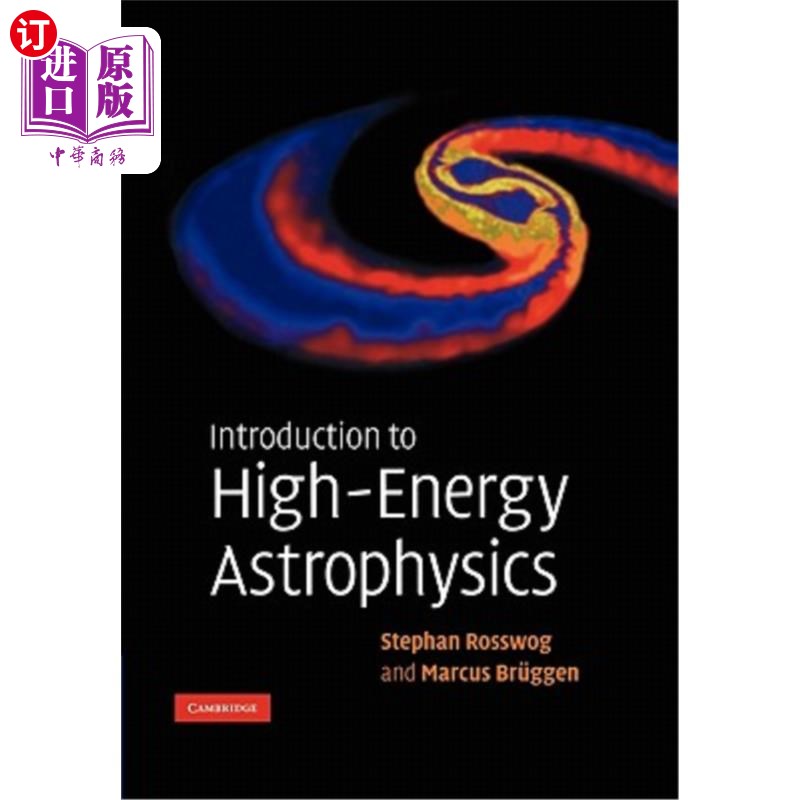 海外直订Introduction to High-Energy Astrophysics 高能天体物理学概论