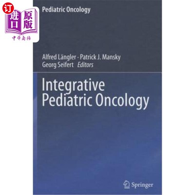 海外直订医药图书Integrative Pediatric Oncology 综合儿科肿瘤学