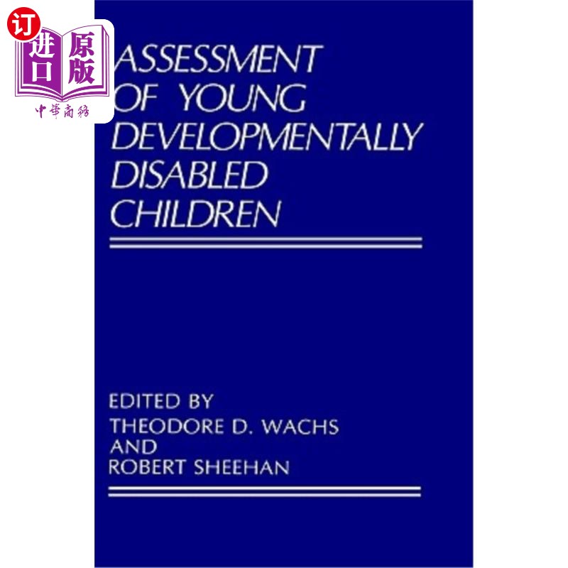 海外直订医药图书Assessment of Young Developmentally Disabled Children 儿童发育障碍的评估