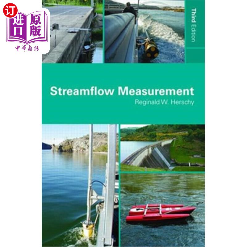 海外直订Streamflow Measurement 流量测量，第三版
