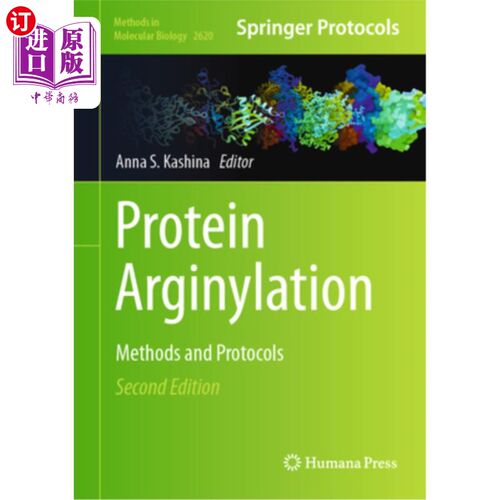 海外直订Protein Arginylation: Methods and Protocols 蛋白质精氨酸化:方法和方案