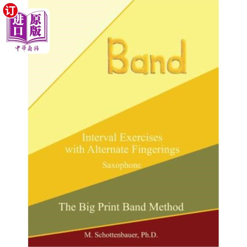 海外直订Interval Exercises with Alternate Fingerings: Saxophone 交替指法的间隔练习:萨克斯