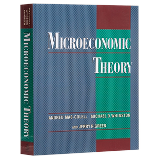 预售 微观经济理论 马斯科莱尔 欧美经济学界微观经济学教科书 国外大学经济学必备教科书 英文原版 Microeconomic Theory【中商原