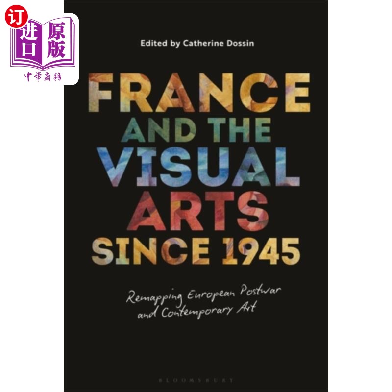 海外直订France and the Visual Arts since 1945 1945年以来的法国和视觉艺术