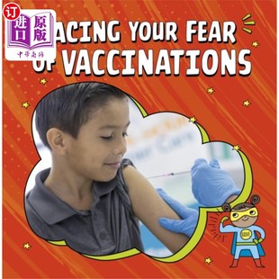 Your 直面你对接种疫苗 Fear Vaccinations 恐惧 海外直订Facing