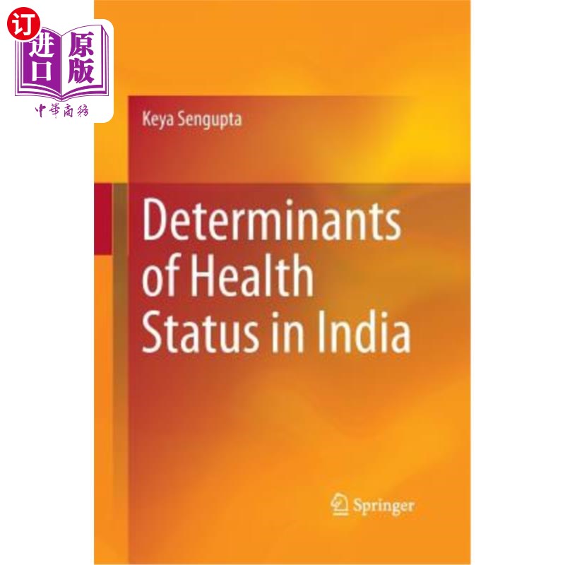 海外直订医药图书Determinants of Health Status in India 印度健康状况的决定因素