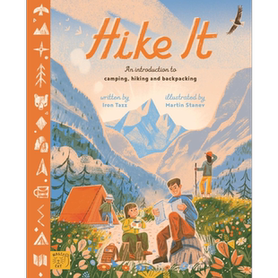 山行 Martin Stanev Hike It 英文原版进口 儿童科普绘本 小初文学 户外活动图画书徒步旅行 精装精品绘本7岁以上【中商原版?