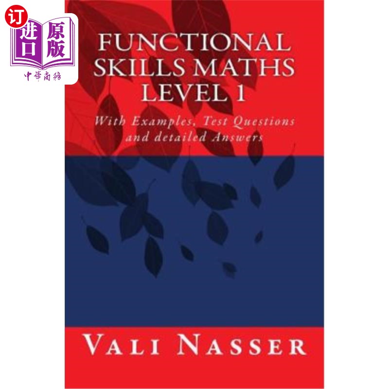 海外直订Functional Skills Maths Level 1: With Examples, Test Questions and Detailed Answ 功能技能数学1级：带示例、