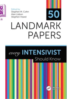 海外直订医药图书50 Landmark Papers: Every Intensivist Should Know 50 篇具有里程碑意义的论文：每个重症医师都应该知道