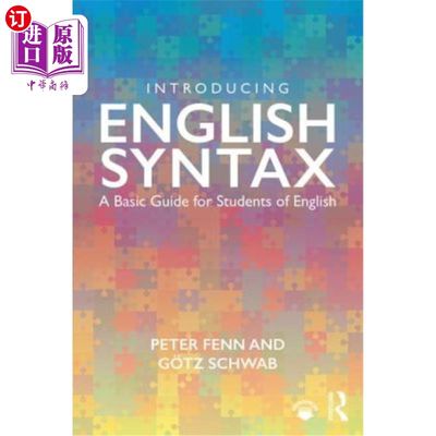 海外直订Introducing English Syntax: A Basic Guide for Students of English 英语语法介绍:英语学生的基本指南