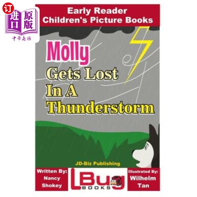 海外直订Molly Gets Lost In a Thunderstorm - Early Reader - Children's Picture Books 《莫莉在雷雨中迷路》儿童图画书