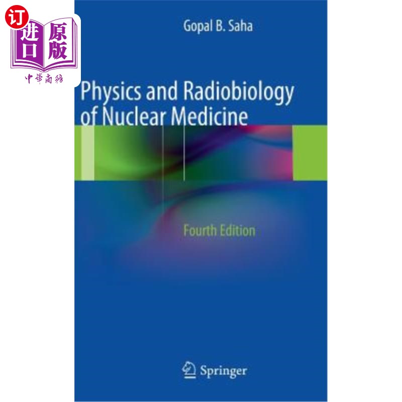 海外直订医药图书Physics and Radiobiology of Nuclear Medicine 核医学物理与放射生物学