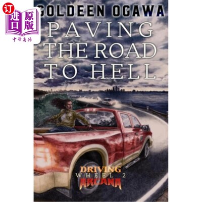 海外直订Paving the Road to Hell: Driving Arcana, Wheel 2 《通往地狱之路:驾驶奥秘2