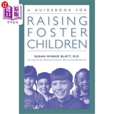 海外直订A Guidebook for Raising Foster Children 抚养寄养儿童的指南