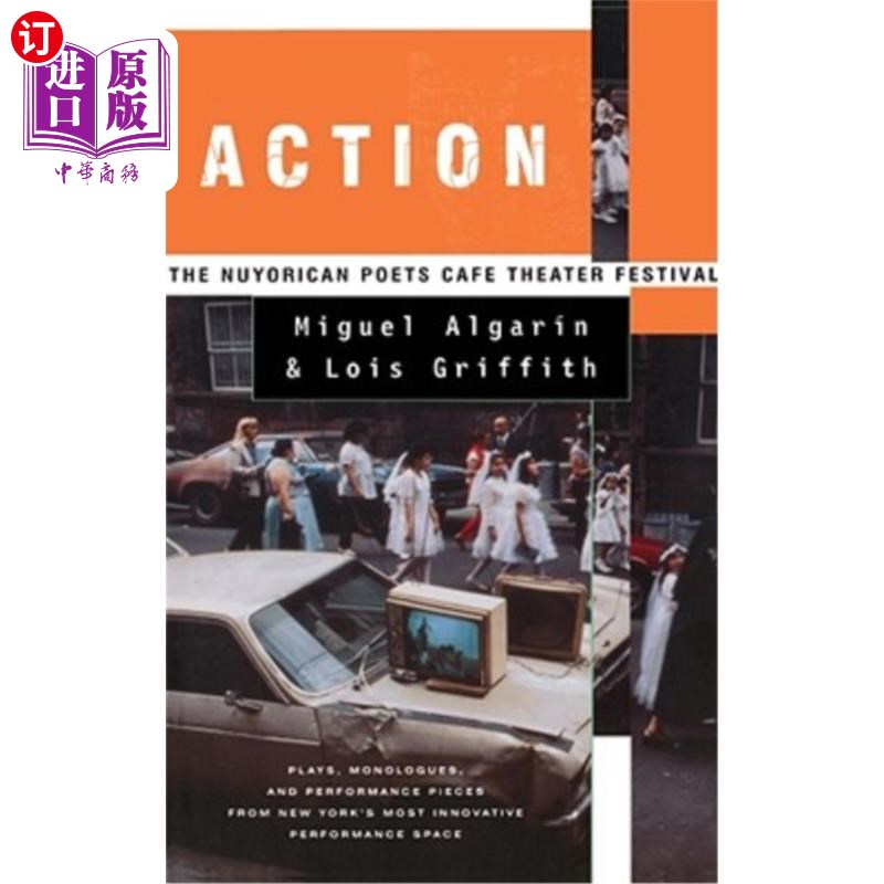 海外直订Action: The Nuyorican Poets Cafe Theater Festival 动作:努约里加诗人咖啡厅戏剧节
