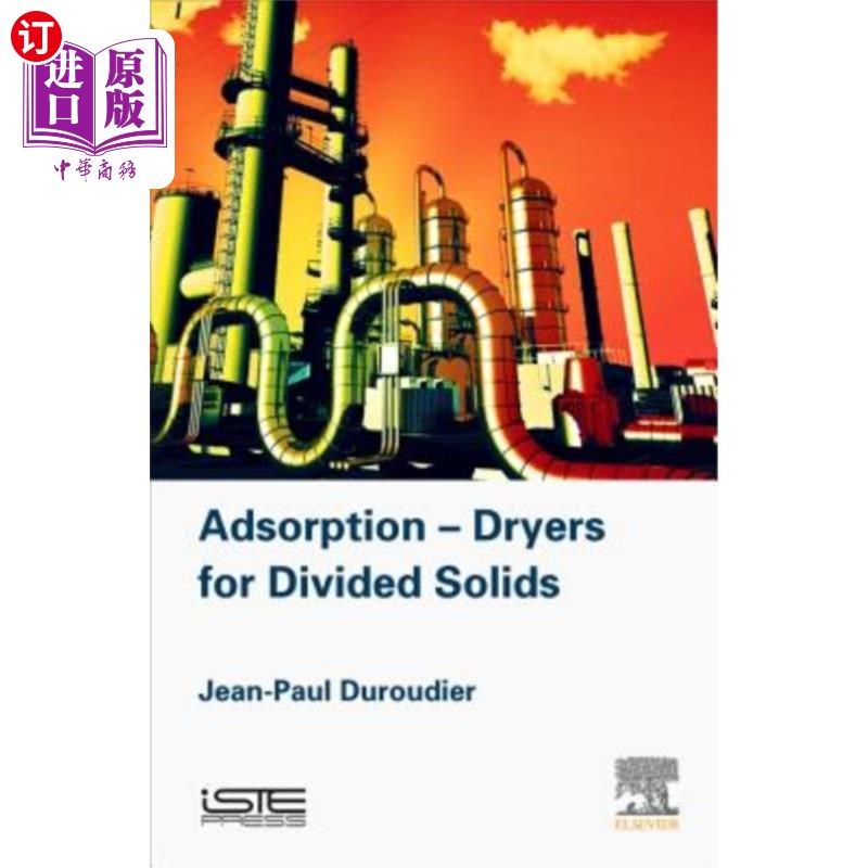 海外直订Adsorption-Dryers for Divided Solids 分离固体的吸附式干燥器