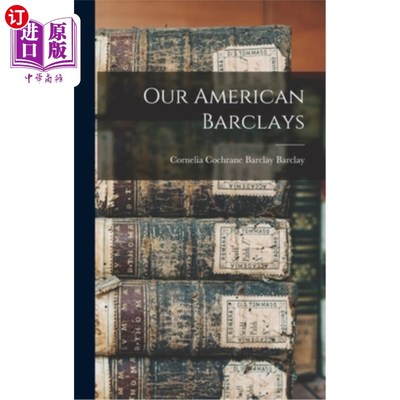 海外直订Our American Barclays 我们美国的巴克莱