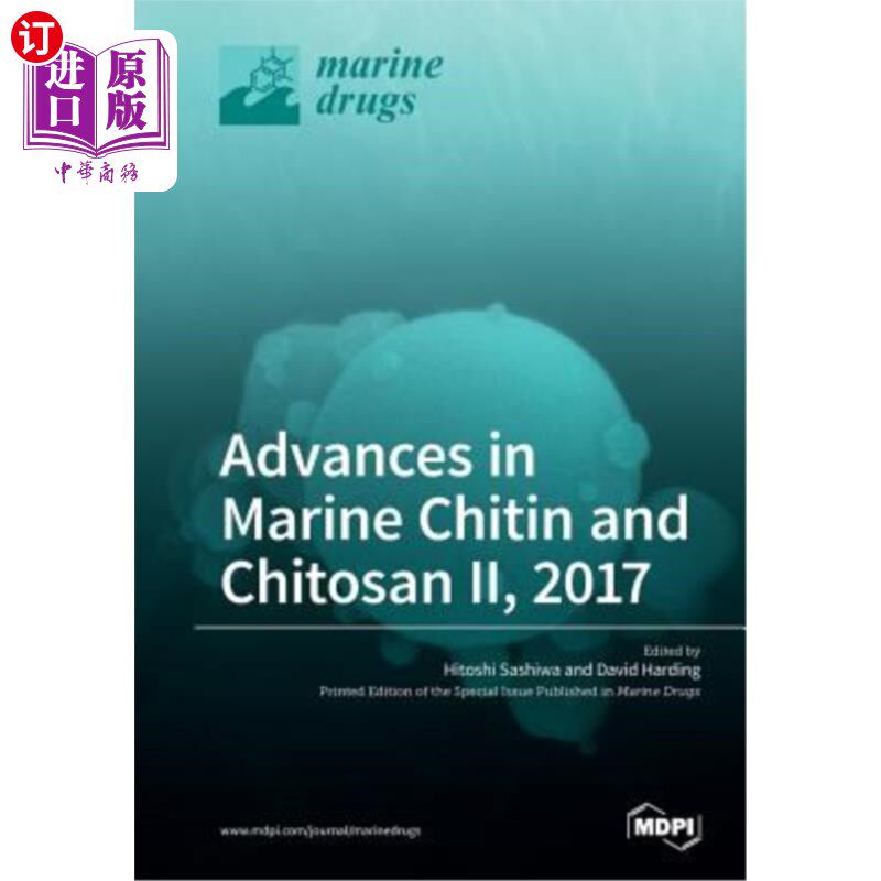 海外直订医药图书Advances in Marine Chitin and Chitosan II, 2017 海洋甲壳素和壳聚糖进展II,2017
