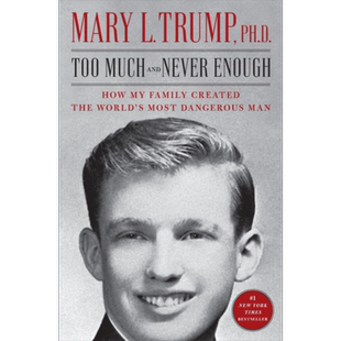 特朗普 永不满足 英文原版 Trump Too Much and Never Enough 特朗普传记 川普 特朗普书籍 可搭 交易的艺术特朗普自传英文版