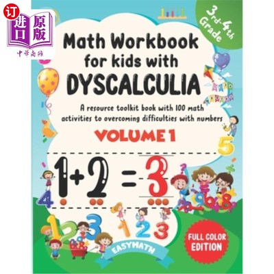海外直订Math Workbook For Kids With Dyscalculia. A resource toolkit book with 100 math a 为患有计算障碍的儿童准备的