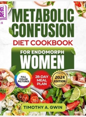 海外直订医药图书METABOLIC CONFUSION Diet Cookbook For Endomorphs Women: The Science-Backed Guide 代谢混乱饮食食谱为