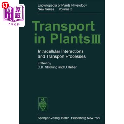 海外直订Transport in Plants III: Intracellular Interactions and Transport Processes 植物的运输III：细胞内相互作用和