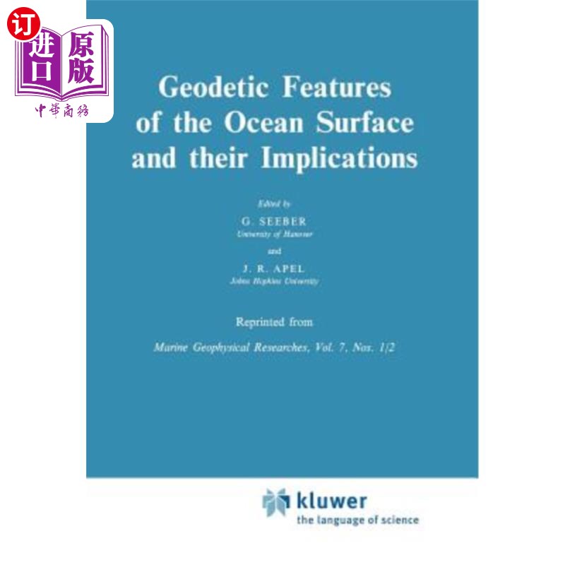 海外直订Geodetic Features of the Ocean Surface and Their Implications 海洋表面的大地特征及其意义