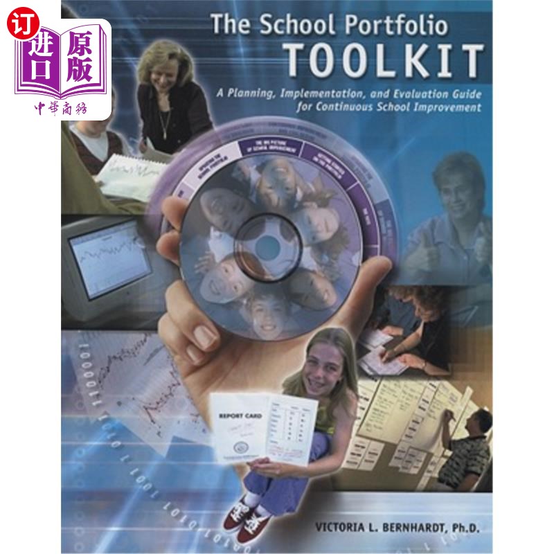 海外直订School Portfolio Toolkit: A Planning, Implementation, and Evaluation Guide for C 学校档案袋工具包:持续改善