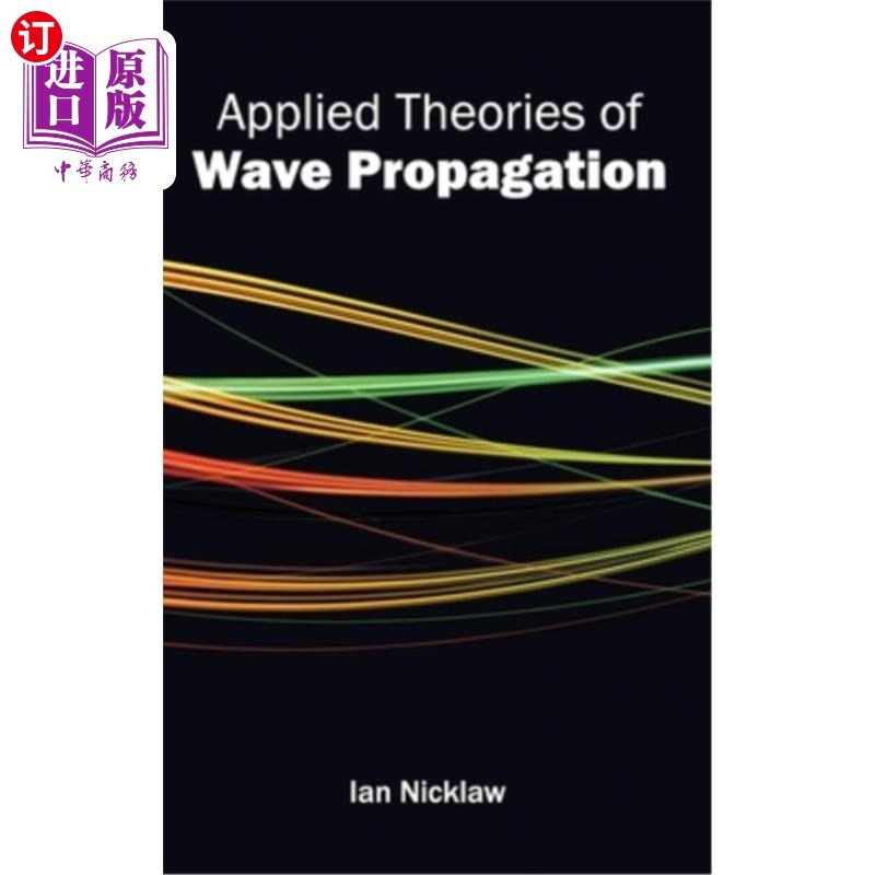 海外直订Applied Theories of Wave Propagation 波传播应用理论