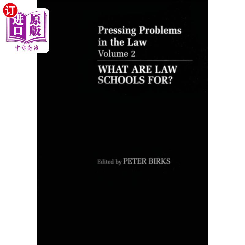 海外直订What are Law Schools For? 法学院是用来做什么的?