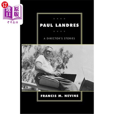 海外直订Paul Landres: A Director's Stories 保罗·兰德斯：导演的故事
